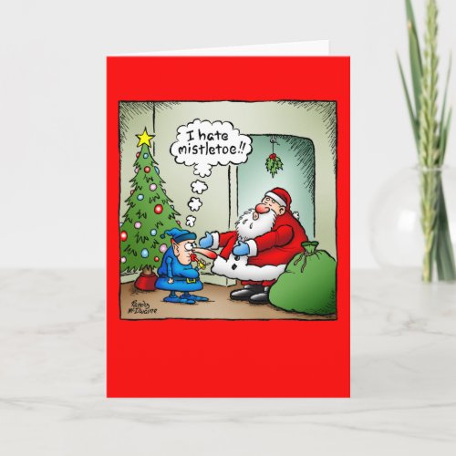 I Hate Mistletoe Christmas card Holiday Card