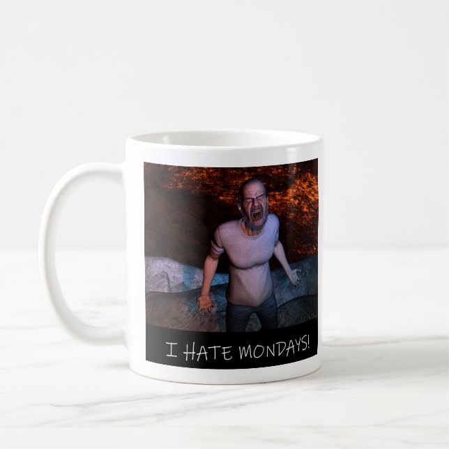 I Hate Monday's! Coffee Mug (Left)