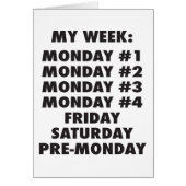 I Hate Mondays - Funny Novelty (Front)