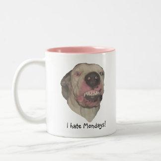 I Hate Mondays Mug