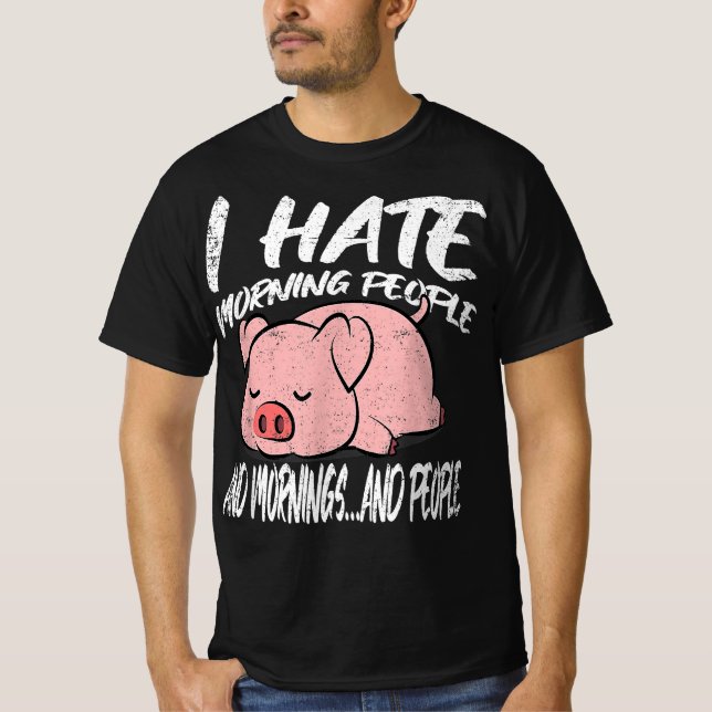I Hate Morning People | Lazy Animal T-Shirt (Front)