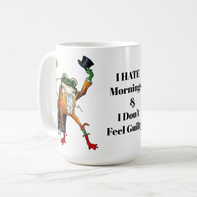 I Hate Mornings Frog Coffee Mug (Front Left)
