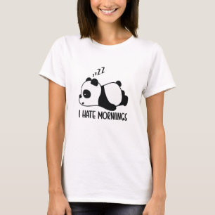 I Hate Mornings Funny Panda T-Shirt