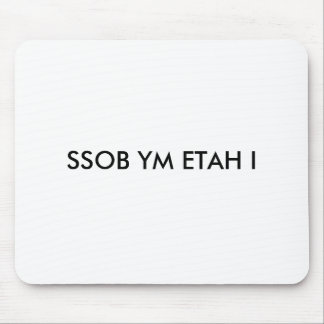 I hate my boss mouse pad