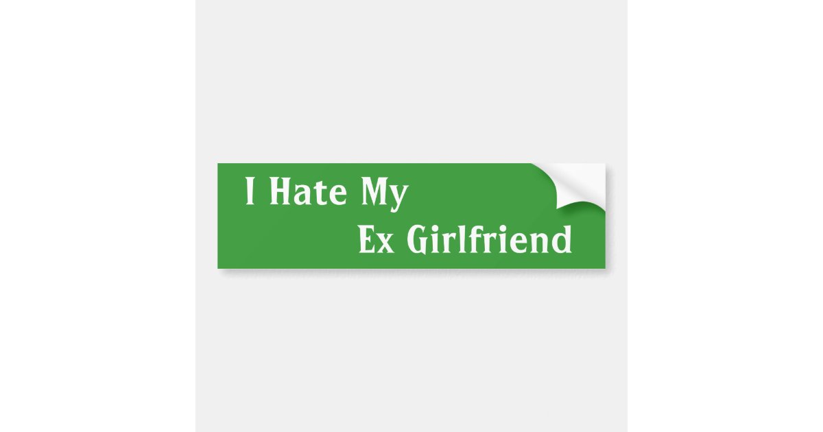 Hate ex i his I hate
