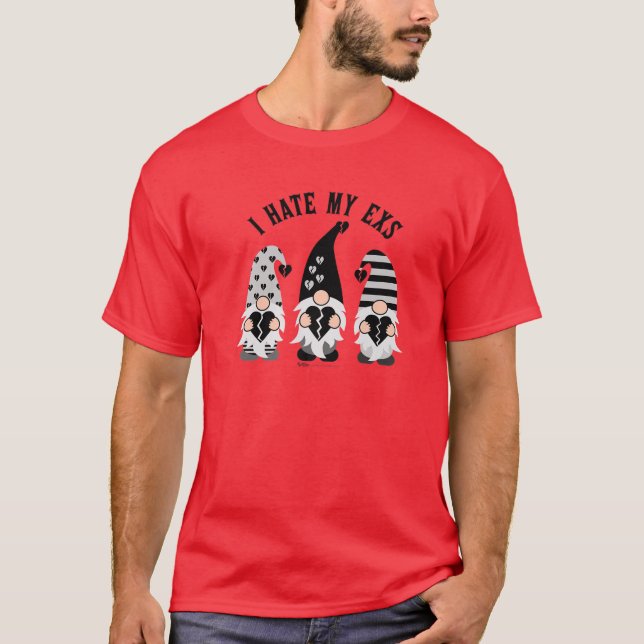 I Hate My Exs Anti-Valentine's Day Gnomes T-Shirt (Front)