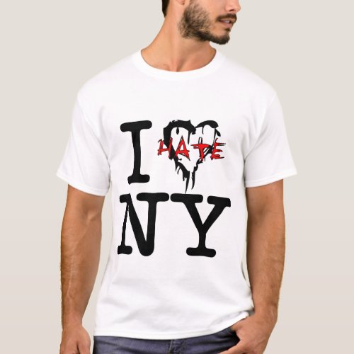 I Hate NY T_Shirt