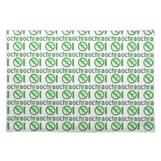 I Hate Ochra No love Cloth Placemat