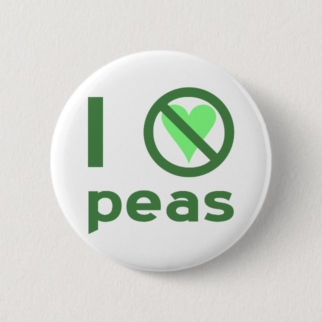I Hate Peas Green Text Button (Front)