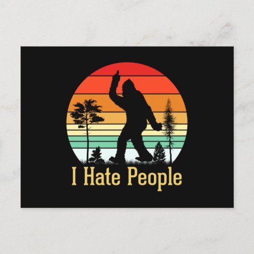 I Hate People  Bigfoot Retro Postcard