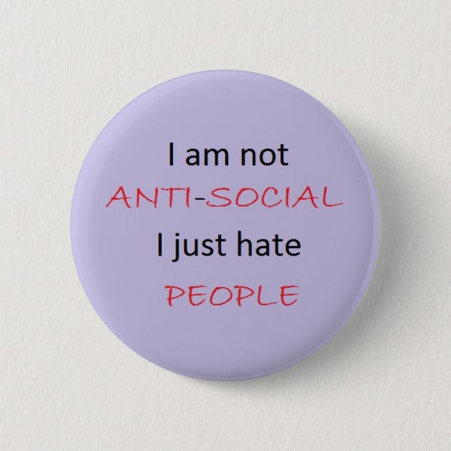 I hate people button (Front)