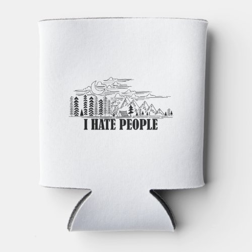 I Hate People Can Cooler