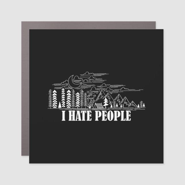 I Hate People Car Magnet (Front)