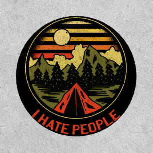 I Hate People Cool Camping Hiking Travel Custom Patch