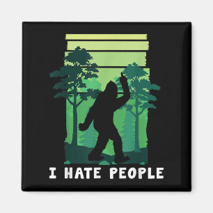 I Hate People - Funny Bigfoot Middle Finger Sasqua Magnet
