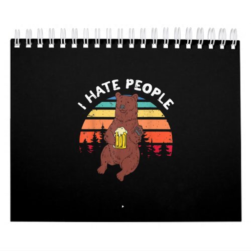 I Hate People _ Funny Camping Trekking Outdoor Calendar