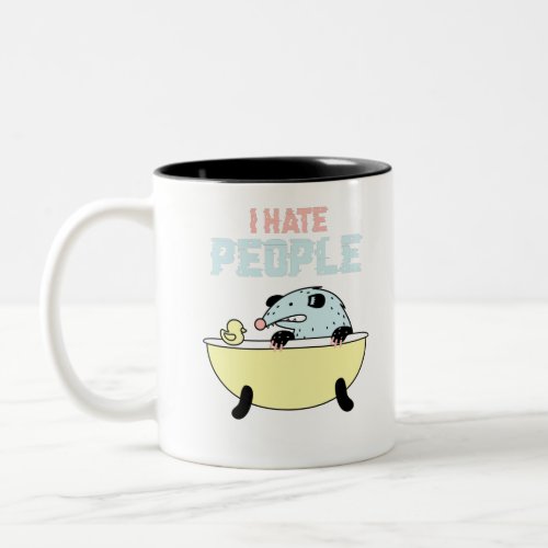 I Hate People Funny Mood Two_Tone Coffee Mug