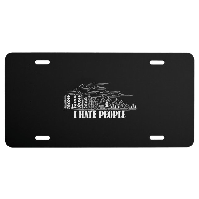 I Hate People License Plate (Front)