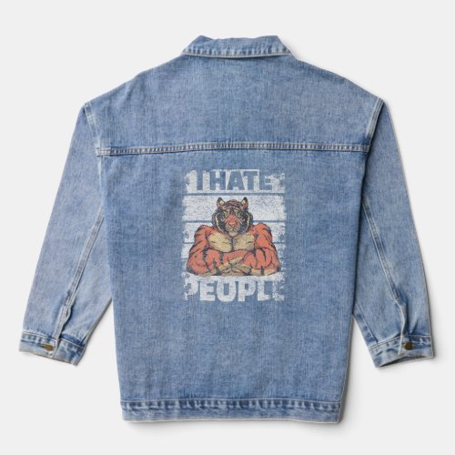 I Hate People   Muscular Tiger For Strong Women An Denim Jacket