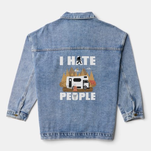 I Hate People Rv Van Camping Saying Happy Camper B Denim Jacket