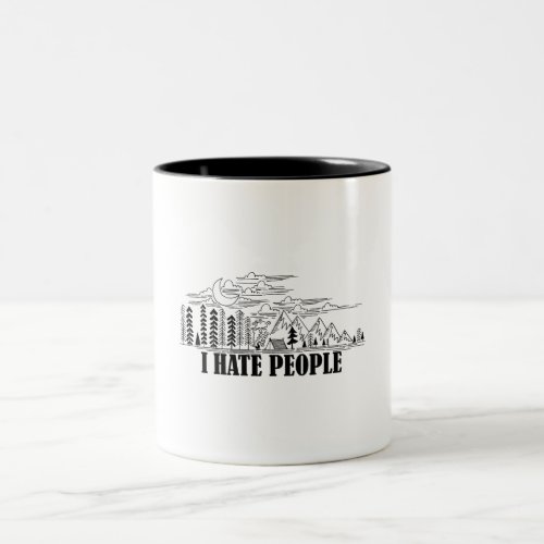 I Hate People Two_Tone Coffee Mug