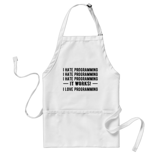 I Hate Programming - Funny Programmer II Adult Apron (Front)
