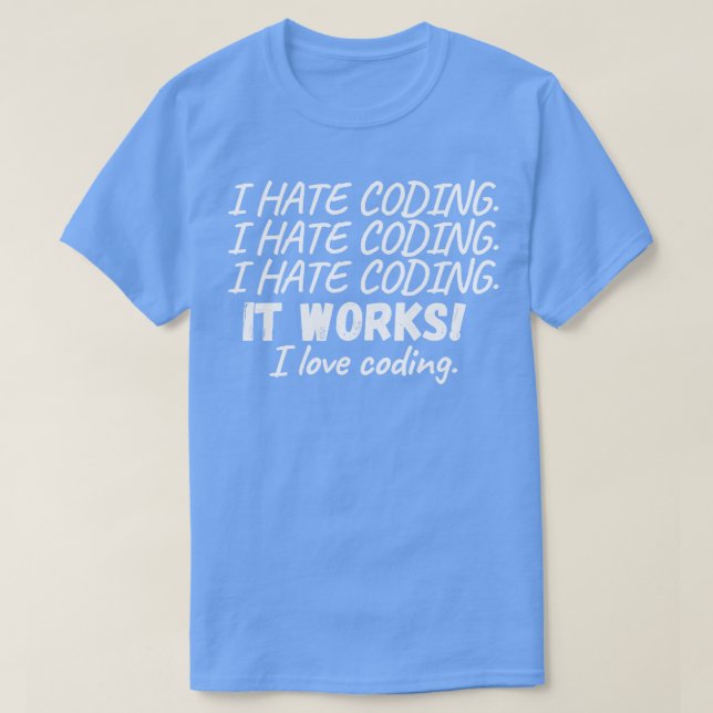I hate programming I love programming funny coding T-Shirt (Design Front)