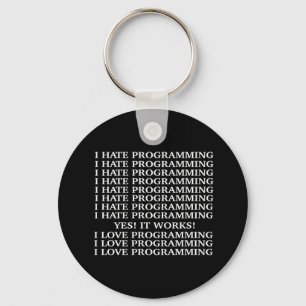 I hate programming / I love programming Keychain