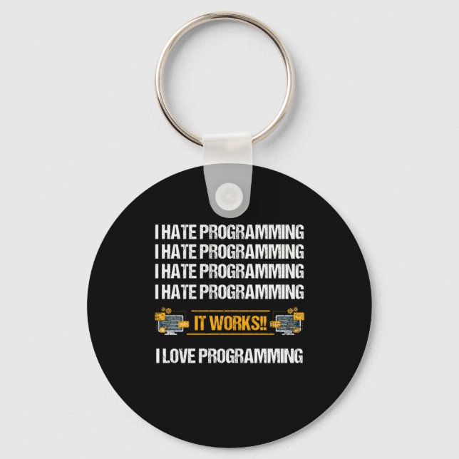 I Hate Programming Programmer Developer Coder Gift Keychain (Front)