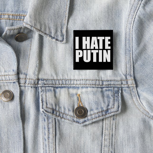 I hate Putin Button (In Situ)