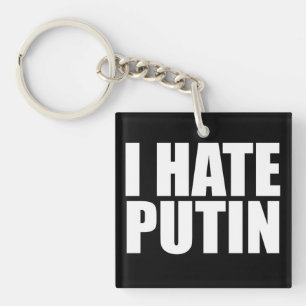 I hate Putin Keychain