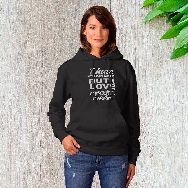 I Hate Running But I Love Craft Beer Womens Hoodie (Creator Uploaded)
