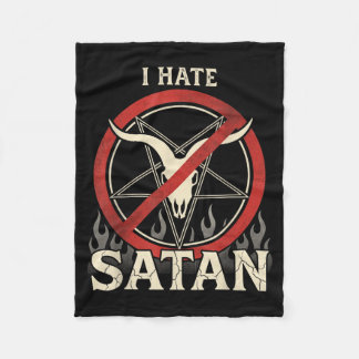 I Hate Satan Fleece Blanket