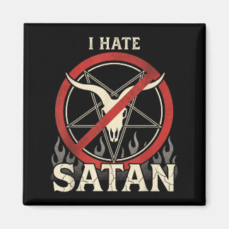 I Hate Satan Magnet