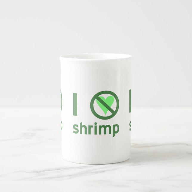 I Hate Shrimp No Love Bone China Mug (Front)