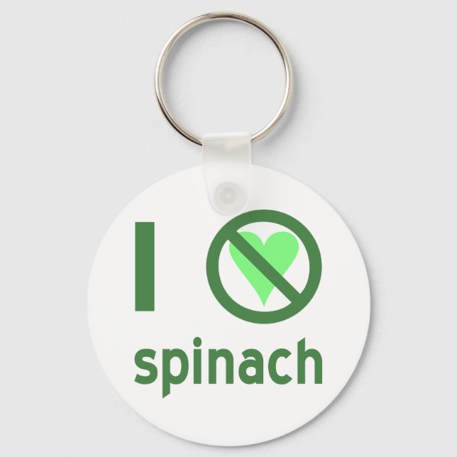 I Hate Spinach No Love Keychain (Front)