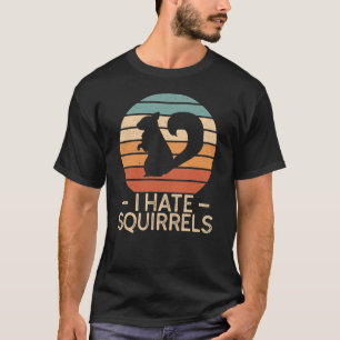 I Hate Squirrels - Funny Retro Style T-Shirt