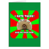 I Hate Tacos (Front)