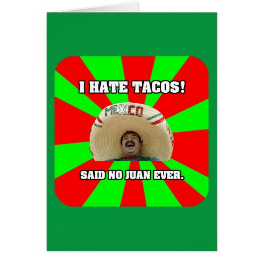 I Hate Tacos Cards (Front)