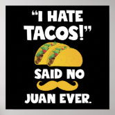 I Hate Tacos Said No Juan Ever Cute Mexican Food Pun Kids Zip Hoodie by  punnybone