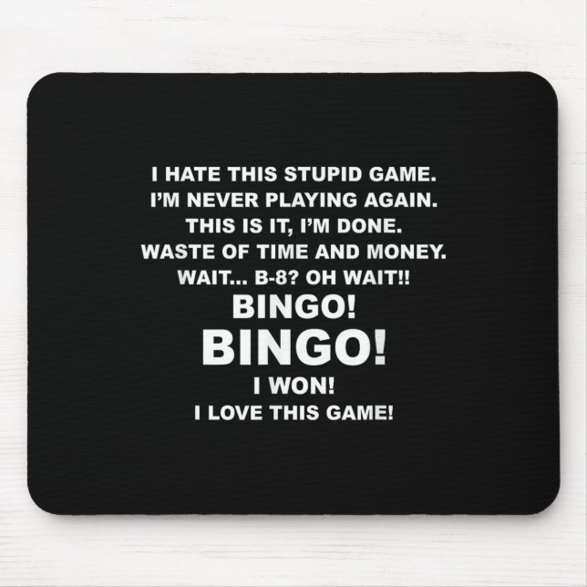I Hate This Stud Game I'm Never Playing Again Bing Mouse Pad (Front)