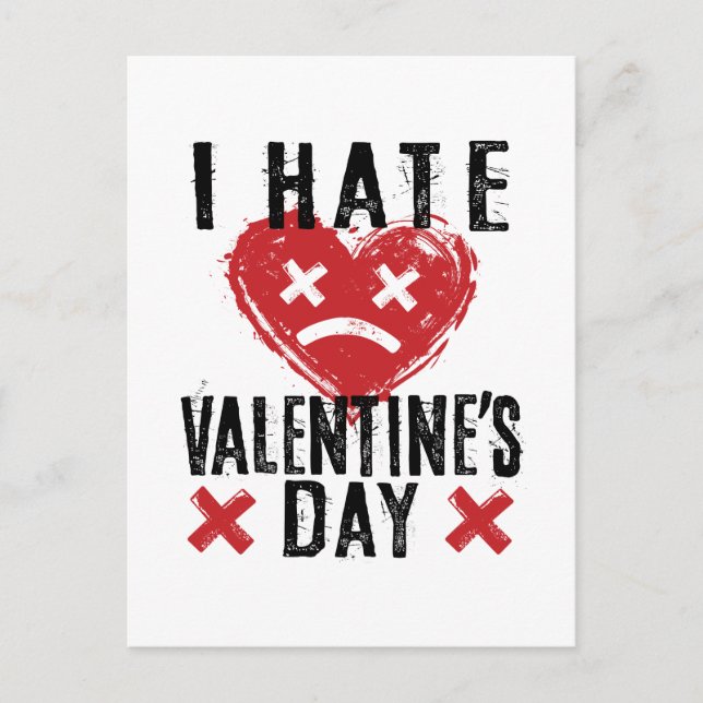 I Hate Valentine's Day Postcard (Front)