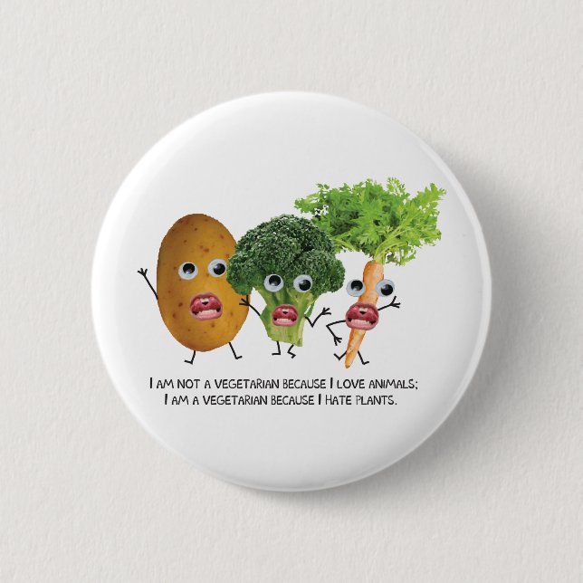 I hate veggies :) button (Front)