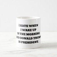 I hate when. I wake up