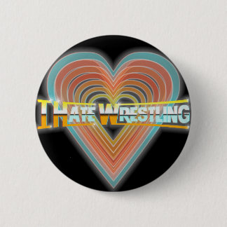 I Hate Wrestling Button
