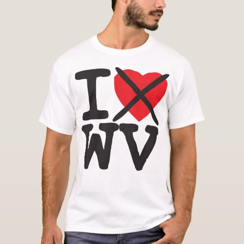 I Hate WV _ West Virginia T_Shirt