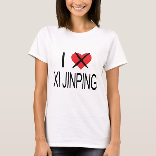 I HATE Xi Jinping T_Shirt