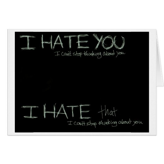 I Hate You... Cards (Front Horizontal)