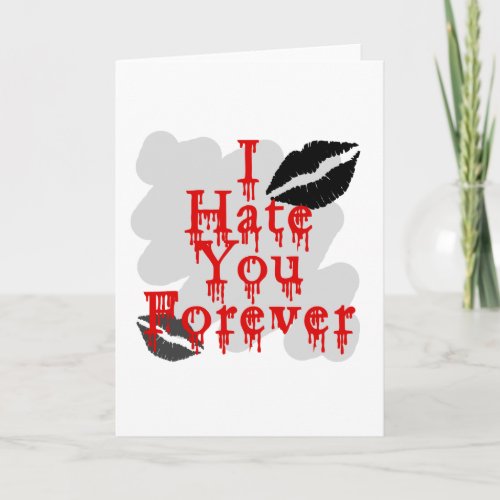 I Hate You Forever Holiday Card
