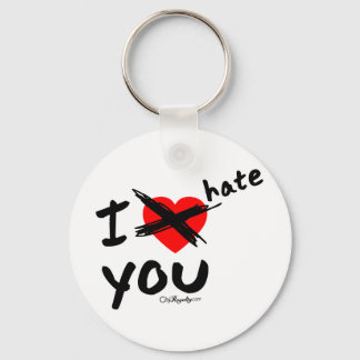 I hate you keychain